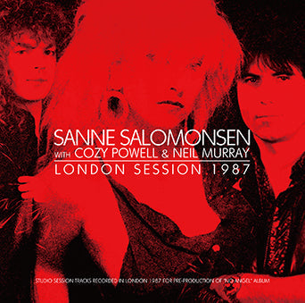 SANNE SALOMONSEN w/ COZY POWELL & NEIL MURRAY / LONDON SESSION 1987 STEREO SOUNDBOARD (1CDR)