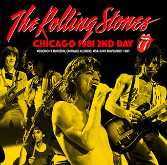 THE ROLLING STONES / CHICAGO 1981 2ND DAY (2CDR)
