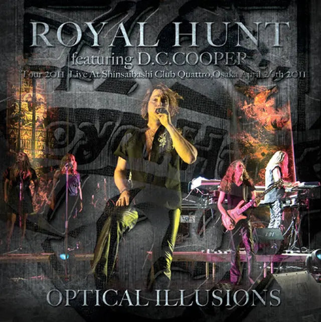 ROYAL HUNT featuring D.C. Cooper / Optical Illusions Shinsaibashi Quattro 2011 (2CD)