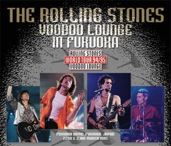 THE ROLLING STONES / VOODOO LOUNGE IN FUKUOKA (4CDR)