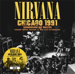 NIRVANA / CHICAGO 1991 SOUNDBOARD DAT MASTER (1CD)