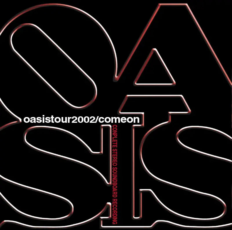 OASIS / COME ON! Yoyogi Gymnasium 2002 SBD (2CDR)