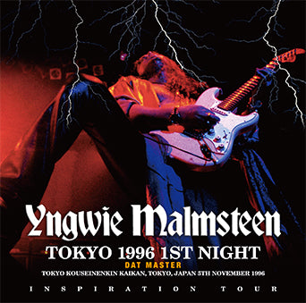 YNGWIE MALMSTEEN / TOKYO 1996 1ST NIGHT DAT MASTER (2CD)