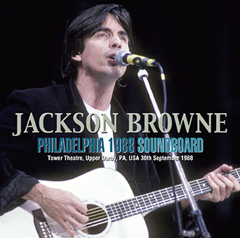 JACKSON BROWNE / PHILADELPHIA 1988 SOUNDBOARD (2CDR)