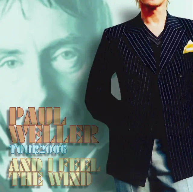 PAUL WELLER / AND I FEEL THE WIND Zepp Osaka 2006 (2CDR)