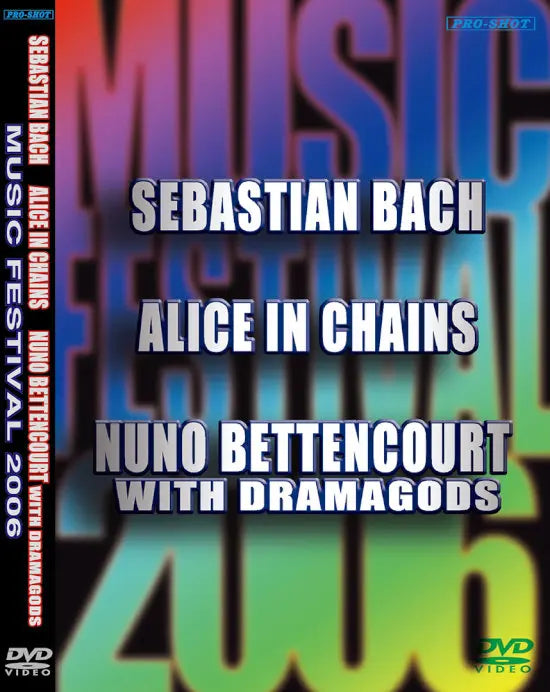 NUNO BETTENCOURT/ALICE IN CHAINS/SEBASTIAN BACH / Music Festival 2006 Fuji Speedway 2006 (1 DVDR)