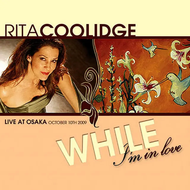 RITA COOLIDGE / While I'm In Love BBL Osaka 2009 (1CDR)