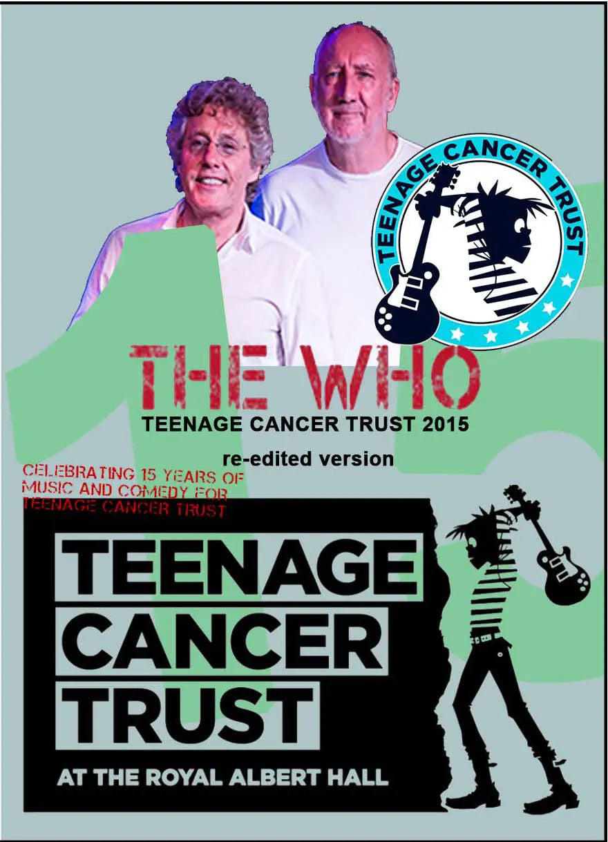 The Who / Teenage Cancer Trust 2015 re-edited version (1DVDR)