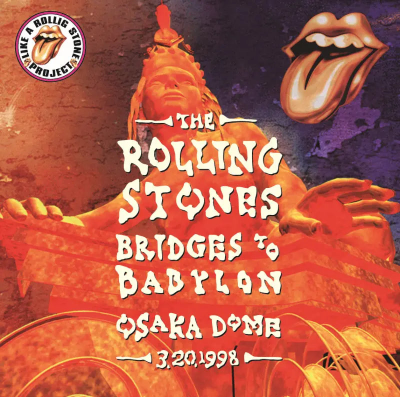THE ROLLING STONES / BRIDGES to BABYLON OSAKA DOME 3.20 (2CDR)
