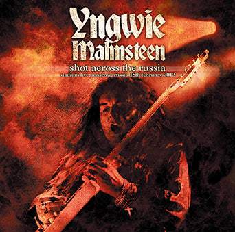 YNGWIE MALMSTEEN / SHOT ACROSS THE RUSSIA (2CDR)