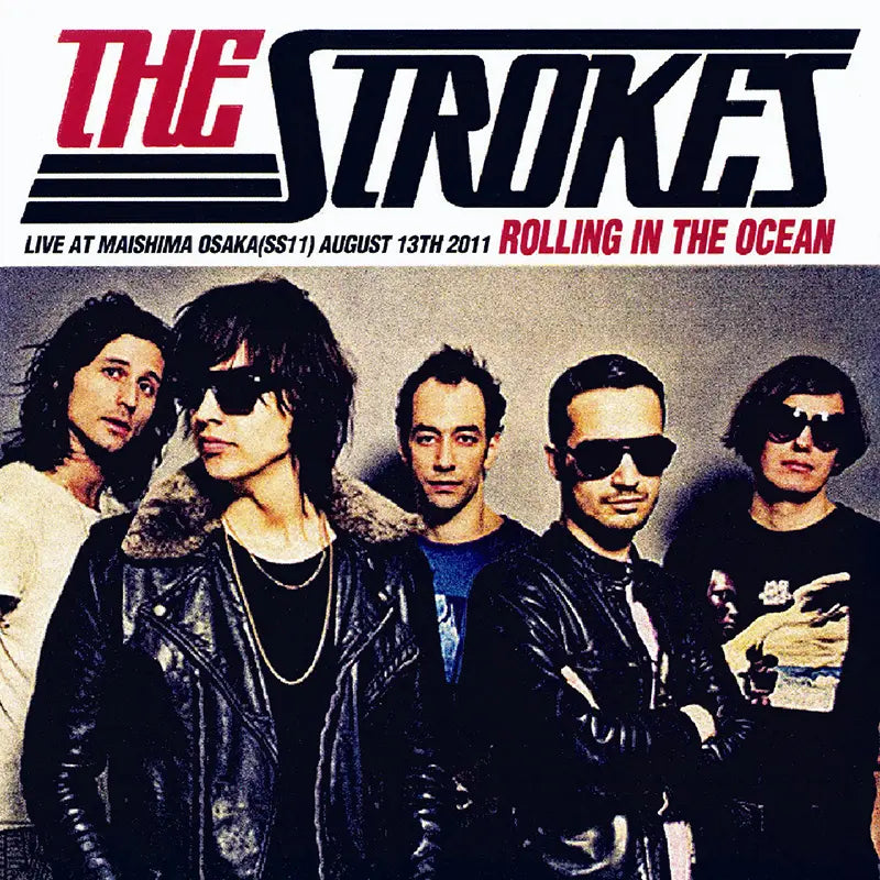 THE STROKES / Rolling In The Ocean Summer Sonic Osaka 2011 (1CDR)