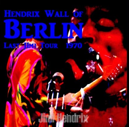 Jimi Hendrix / Super Concert '70 Deutschlandhalle, Berlin (1CDR)