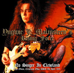 YNGWIE J. MALMSTEEN'S RISING FORCE / NO SINGER IN CLEVELAND 2001 (1CDR)