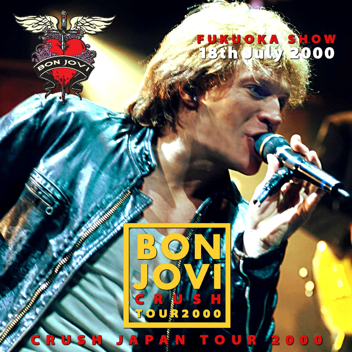 Bon Jovi / Crush Japan Tour 2000 Fukuoka Dome (2CDR)