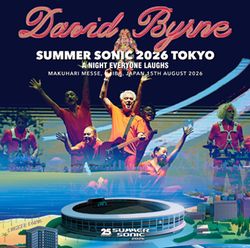 DAVID BYRNE / SUMMER SONIC 2026 TOKYO A NIGHT EVERYONE LAUGHS (2CDR)