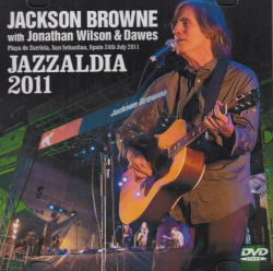 JACKSON BROWNE / JAZZALDIA 2011 (1DVDR)