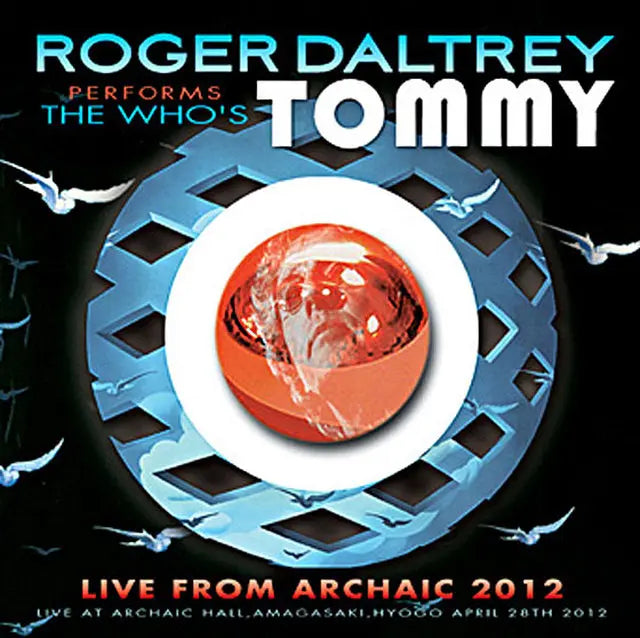 ROGER DALTREY / Live From Archaic 2012 Archaic Amagasaki (2CDR)