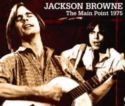 JACKSON BROWNE with David Lindley / THE MAIN POINT 1975 (3CDR)