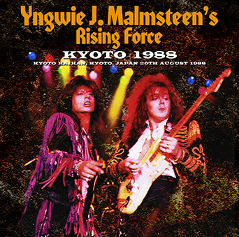 YNGWIE J. MALMSTEEN'S RISING FORCE / KYOTO 1988 (2CDR)