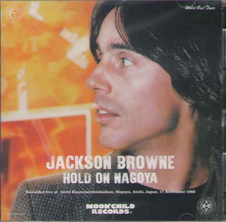 JACKSON BROWNE / HOLD ON NAGOYA (2CD)