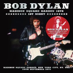 BOB DYLAN / MADISON SQUARE GARDEN 1978 1ST NIGHT (2CD)