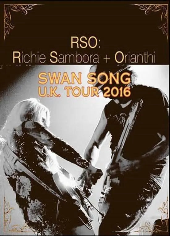 RSO feat. Richie Sambora & Orianthi / Swan Song U.K. Tour 2016 (1DVDR)