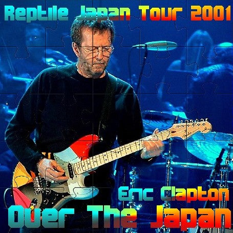 Eric Clapton / Reptile Japan Tour 2001 Budokan Hall Tokyo (2CDR)