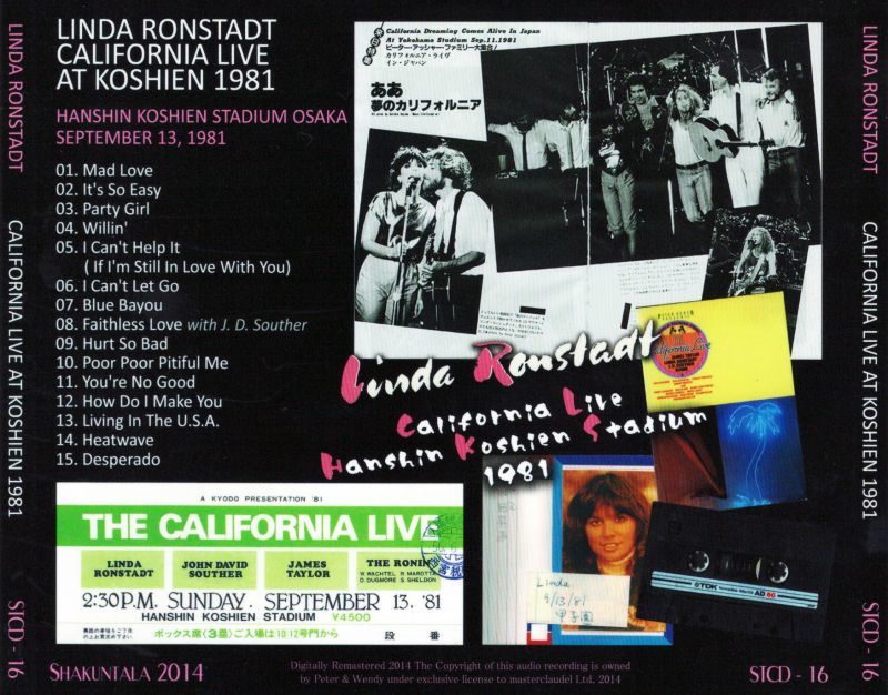 LINDA RONSTADT CALIFORNIA LIVE AT HANSHIN KOSHIEN STADIUM 1981 �y1CD�z