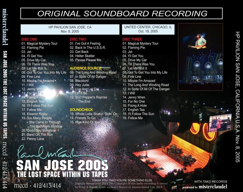 PAUL McCARTNEY / SAN JOSE 2005 THE LOST SPACE WITHIN US TAPES (3CD)
