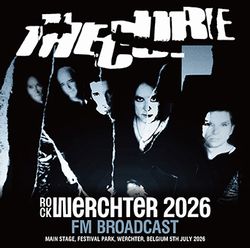 CURE / ROCK WERCHTER 2026 FM BROADCAST SOUNDBOARD (2CDR)