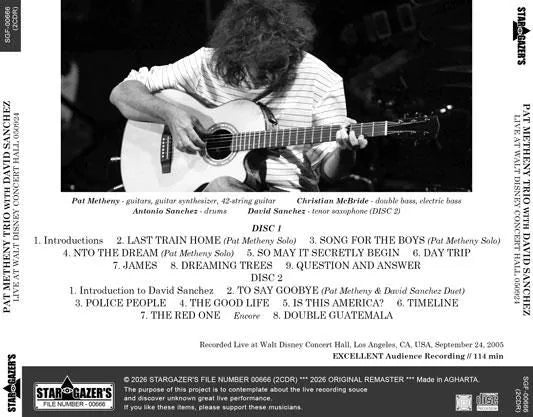 PAT METHENY TRIO WITH DAVID SANCHEZ / LIVE AT WALT DISNEY CONCERT HALL 050924 (2CDR)