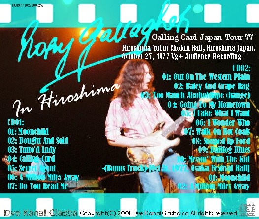Rory Gallagher / Calling Card Japan Tour 77 Hiroshima Yubin Chokin Hall (2CDR)