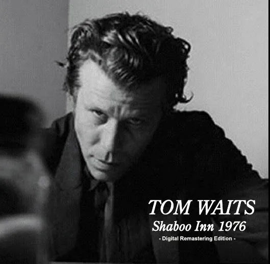 TOM WAITS / Shaboo Inn 1976 SOUNDBOARD (2CDR)