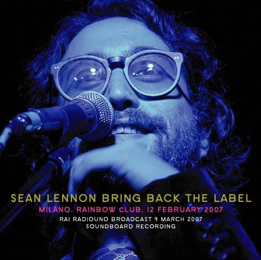 SEAN LENNON / BRING BACK THE LABEL SOUNDBOARD (1CDR)