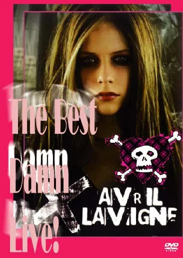 AVRIL LAVIGNE / THE BEST DAMN LIVE PRO SHOT (1DVD)