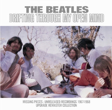 THE BEATLES / DRIFTING THROUGH MY OPEN MIND MISSING PIECES SOUNDBOARD (1CDR)