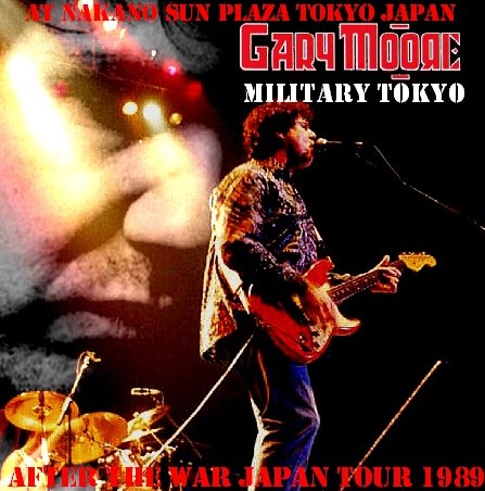 GARY MOORE / After The War Japan Tour 1989 Nakano Sun Plaza Tokyo Japan (2CDR)