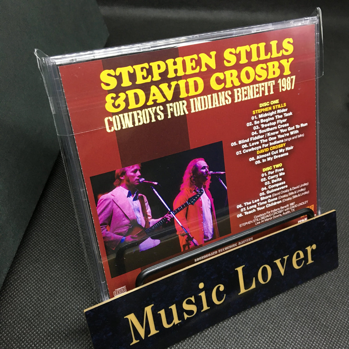 STEPHEN STILLS & DAVID CROSBY / COWBOYS FOR INDIANS BENEFIT 1987 SOUNDBOARD (2CDR)
