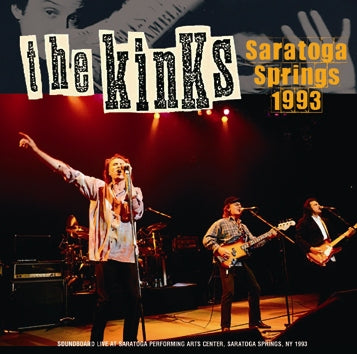 THE KINKS / SARATOGA SPRINGS 1993 STEREO SOUNDBOARD (2CDR)