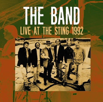 THE BAND / LIVE AT THE STING 1992 SOUNDBOARD (2CDR)