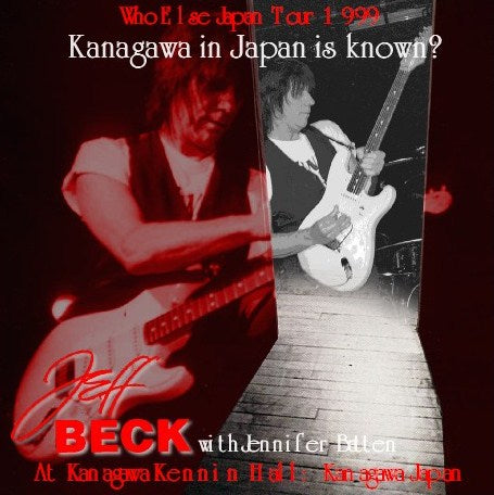 Jeff Beck / Who Else Japan Tour 1999 Kanagawa Kennin Hall (2CDR)