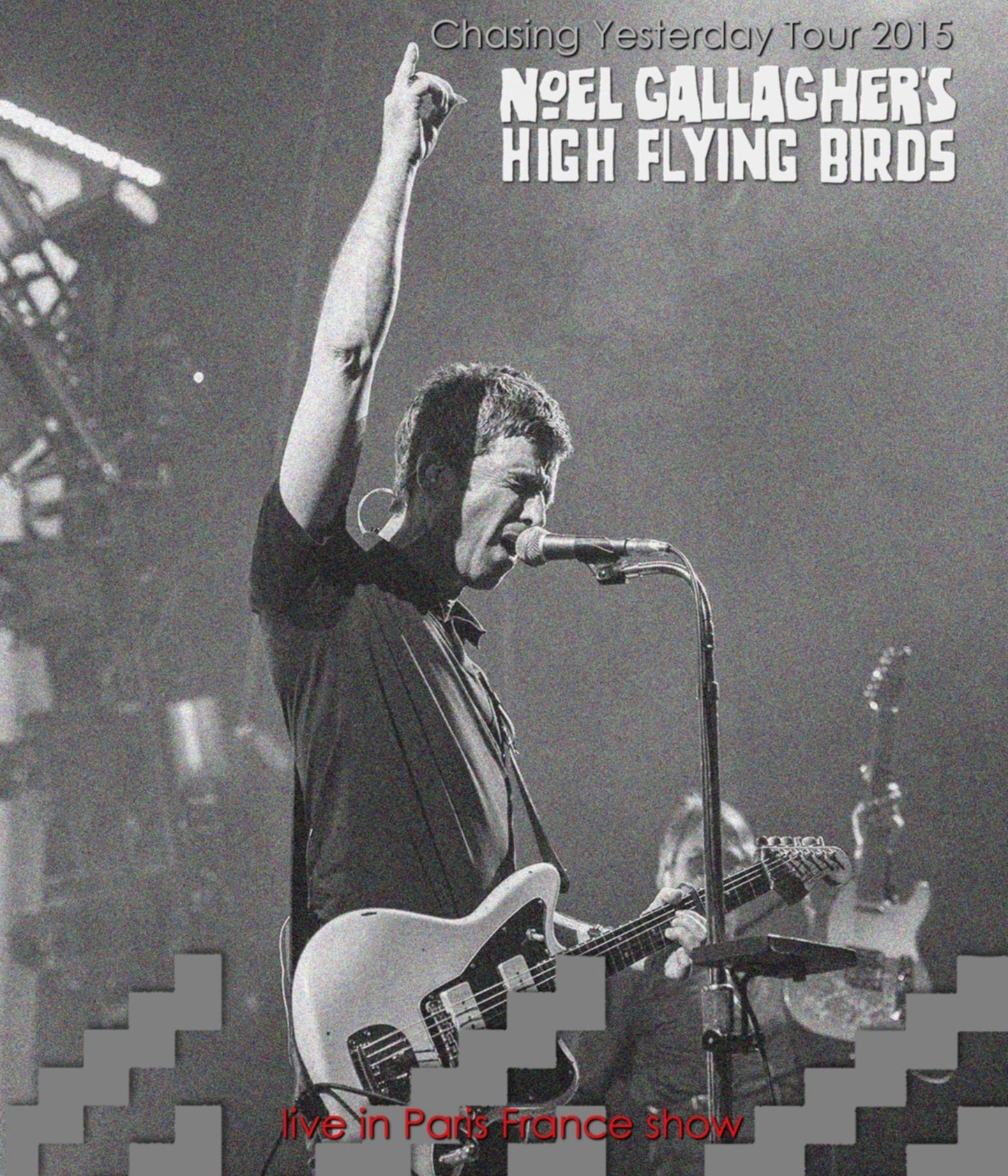 Noel Gallagher / Chasing Yesterday Tour 2015 (1BDR)