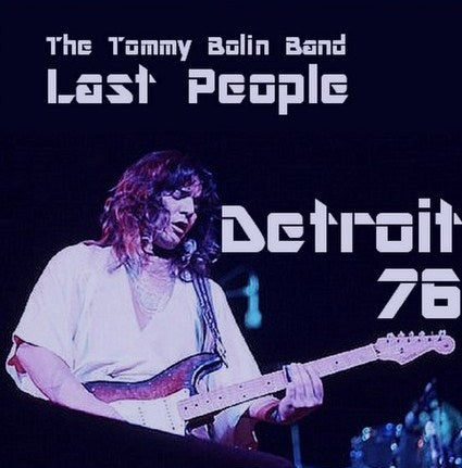 Tommy Bolin / Us Tour76 Detroit MI (1CDR))