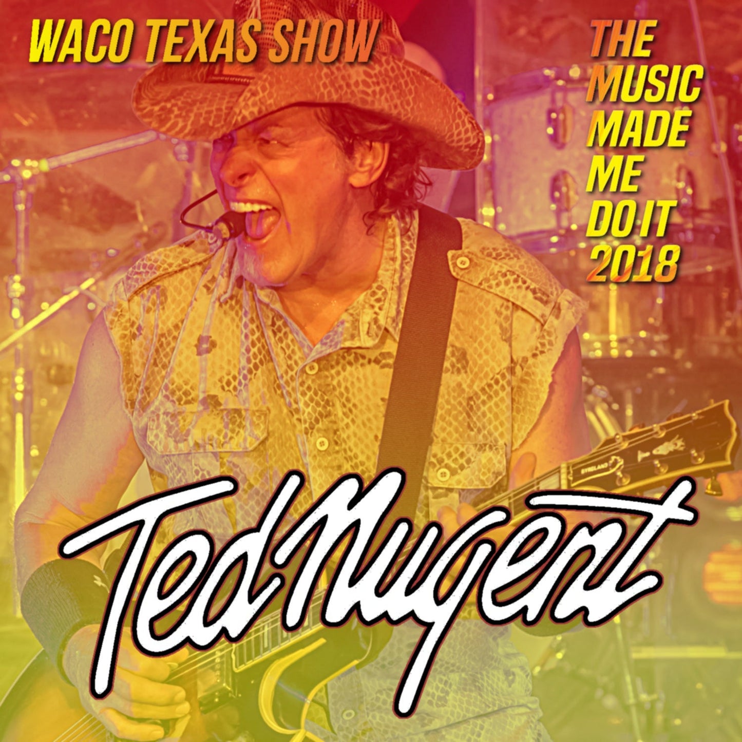 Ted Nugent / The Music Made Me Do It 2018 Tour Tucker Hall Waco Texas Show (2CDR)