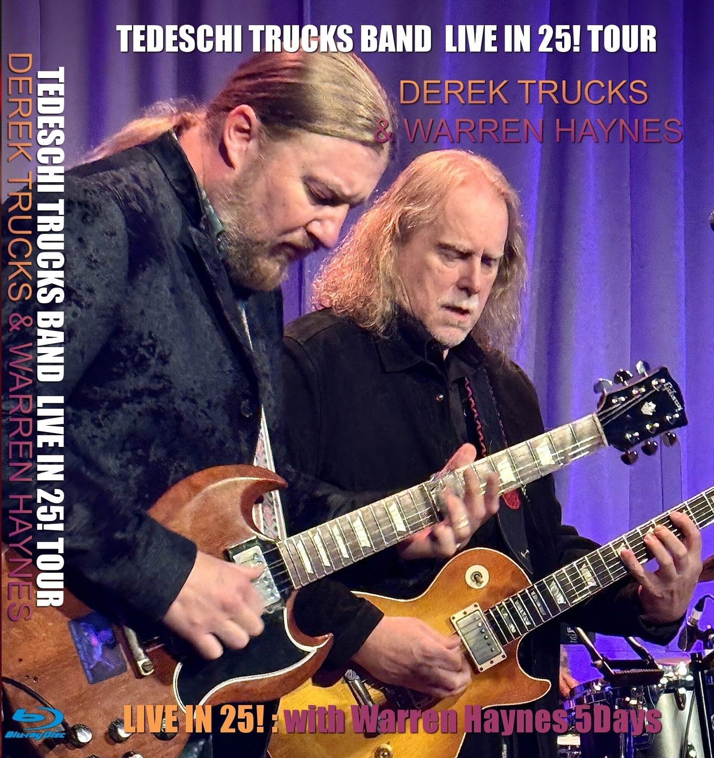 Tedeschi Trucks Band with Warren Haynes / LIVE IN 25! : with Warren Haynes 5Days (1BDR)