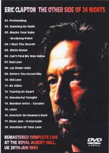ERIC CLAPTON / THE OTHER SIDE OF 24 NIGHTS (1DVDR)
