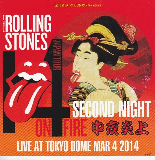 THE ROLLING STONES / 14 ON FIRE SECOND NIGHT ON FIRE 2014 JAPAN TOKYO (2CD)