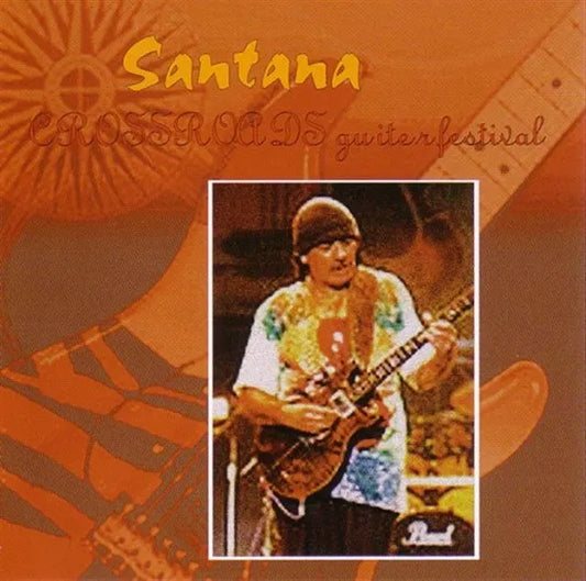 SANTANA / CROSSROADS GUITAR FESTIVAL (1CD)