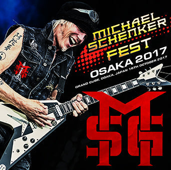 MICHAEL SCHENKER FEST / OSAKA 2017 (2CDR)