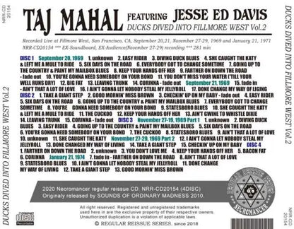 TAJ MAHAL FEATURING JESSE ED DAVIS / DUCKS DIVED IN TO FILLMORE WEST Vol.2 (4CDR)